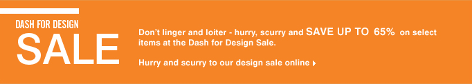 DASH FOR DESIGN SALE