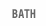 bath