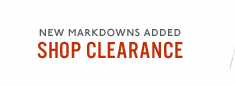 New markdowns added. Shop clearance
