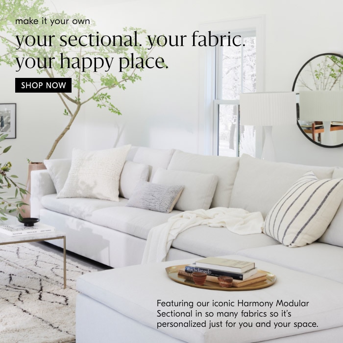 your sectional. your fabric. your happy place.