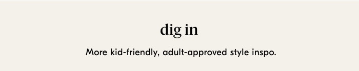 dig in