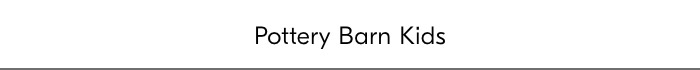 Pottery Barn Kids