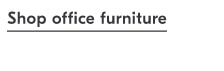 Shop office furniture