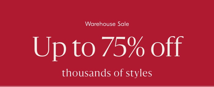 Warehouse Sale: Shop All Deals