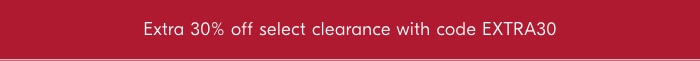 Extra 30% off select clearance