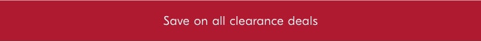 Save on all clearance deals
