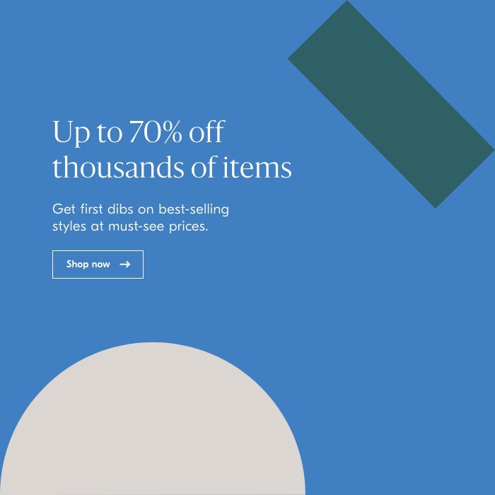 Up to 70% off thousands of items