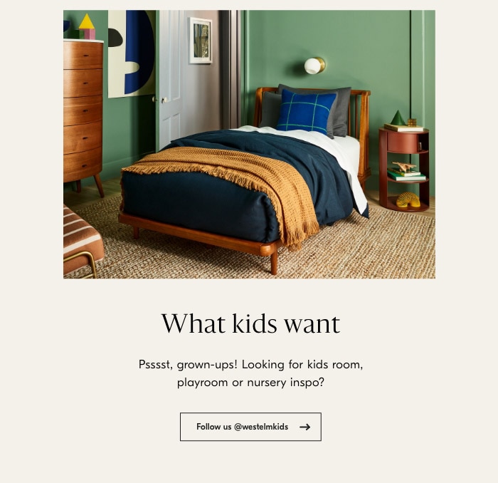 What kids want