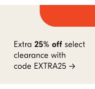 Extra 25% off clearance with code EXTRA25