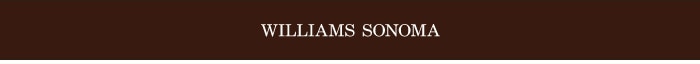 Williams Sonoma