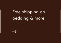 Free shipping on all bedding