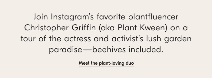 Meet the plant-loving duo
