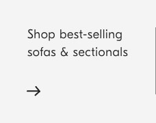 Shop best-selling sofas & sectionals