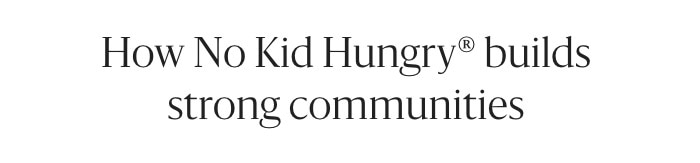 Williams-Sonoma, Inc X No Kid Hungry