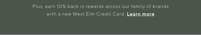 Plus, earn 10% back in rewards across our family of brands with a new West EIm Credit Card. Learn more 