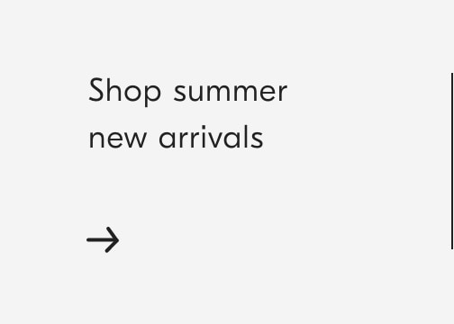 Shop summer new arrivals - 