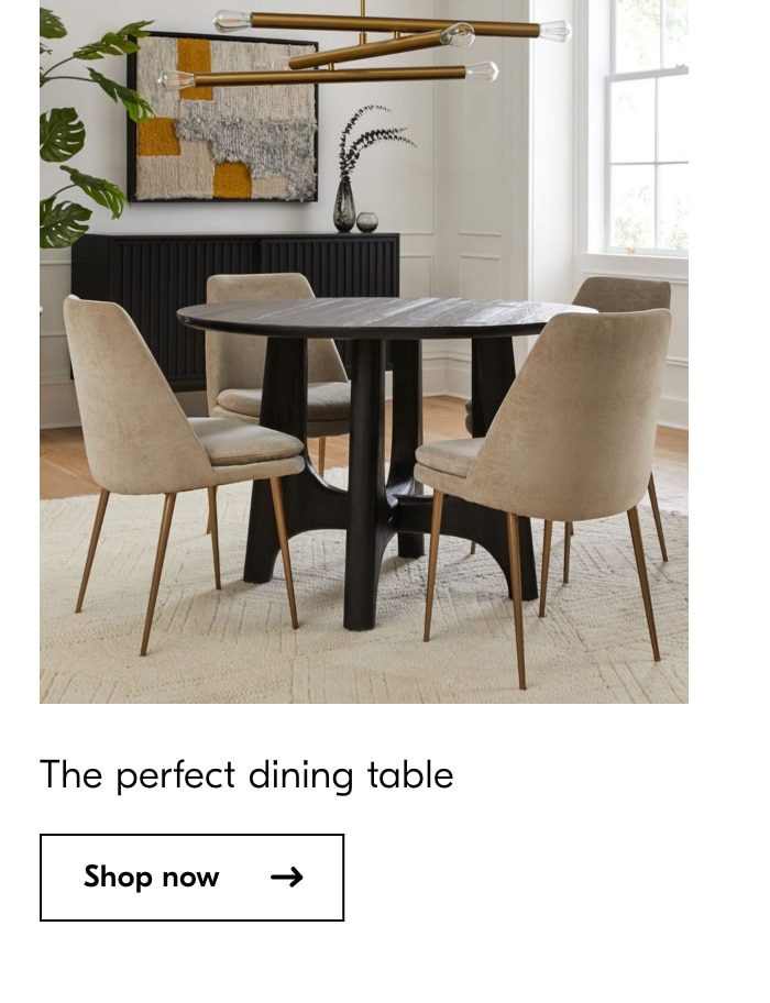  The perfect dining table Shopnow 