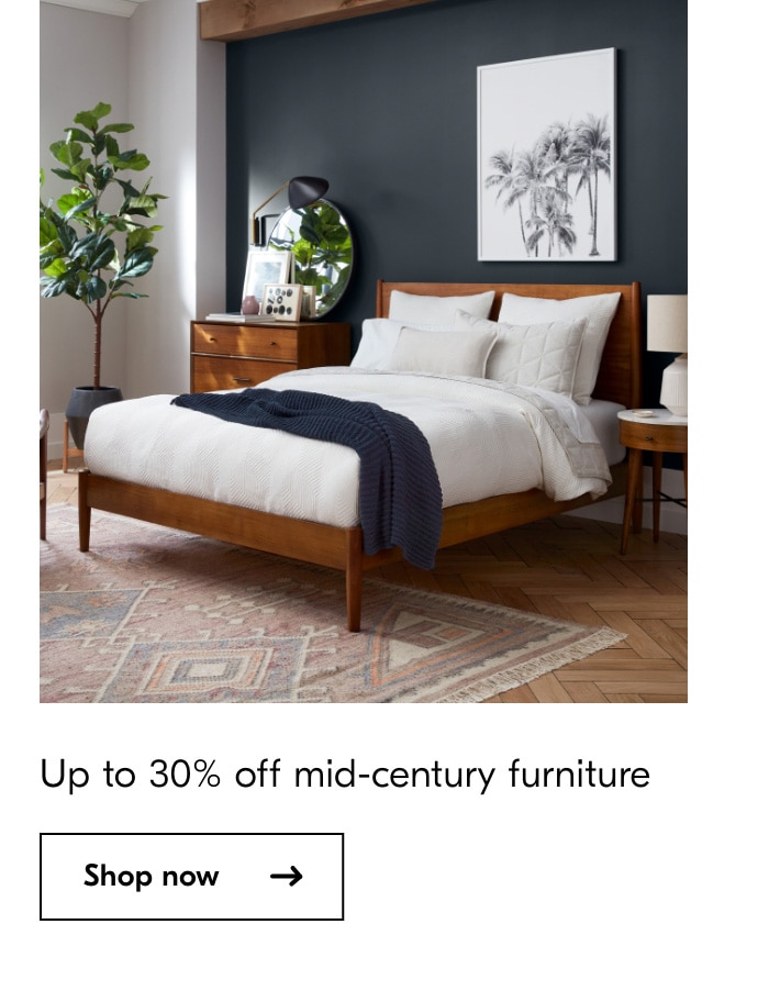 Up to 30% off mid-century furniture Shopnow 