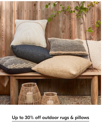 Up to 30% off outdoor rugs pillows 