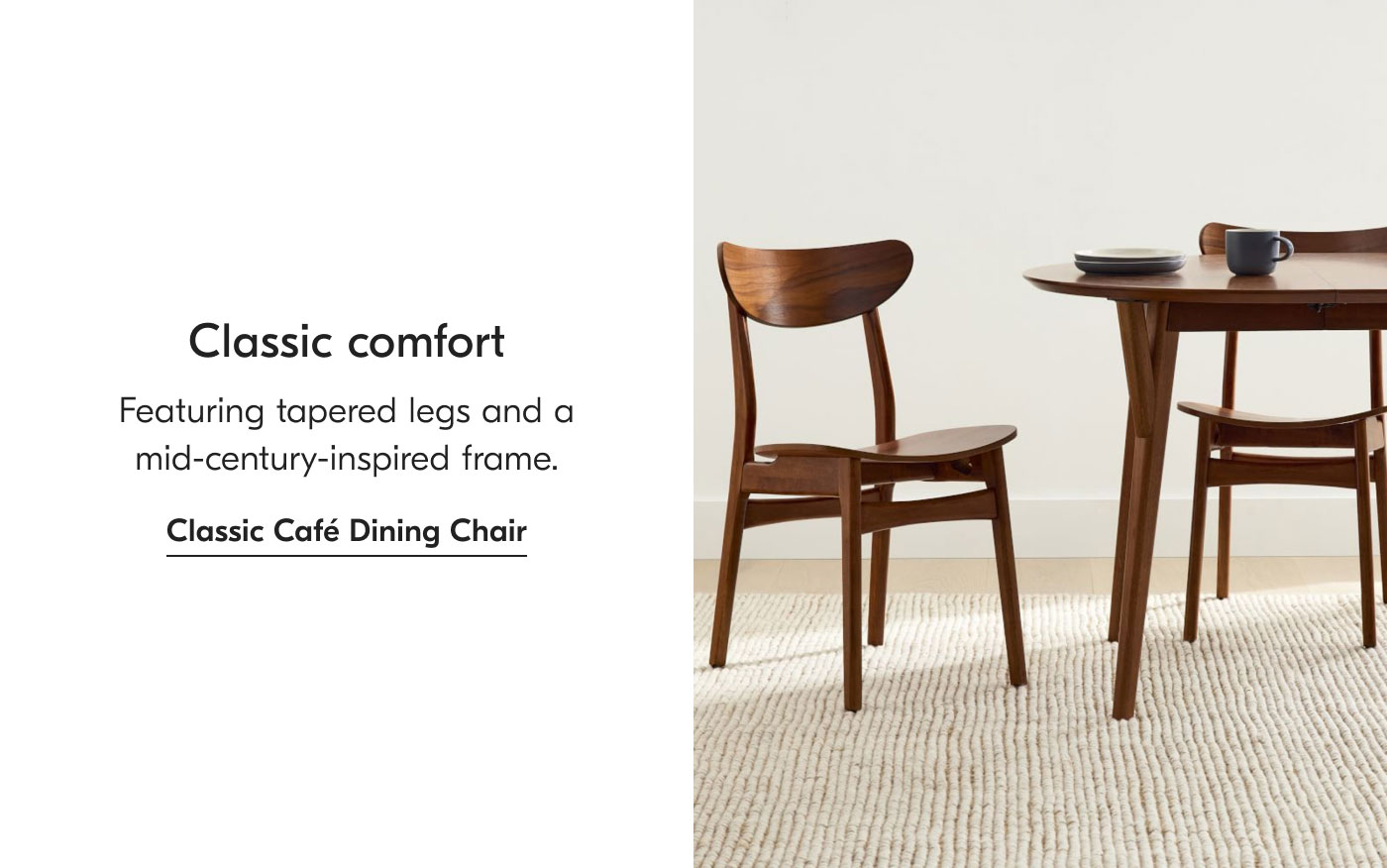 Classic comfort: Featuring tapered legs and a mid-century-inspired frame. Classic Café Dining Chair