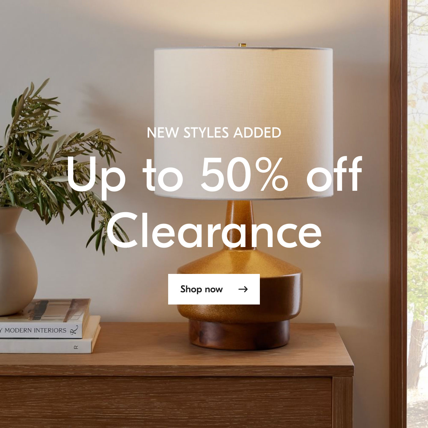 New Styles Added: Up to 50% off Clearance Shop Now