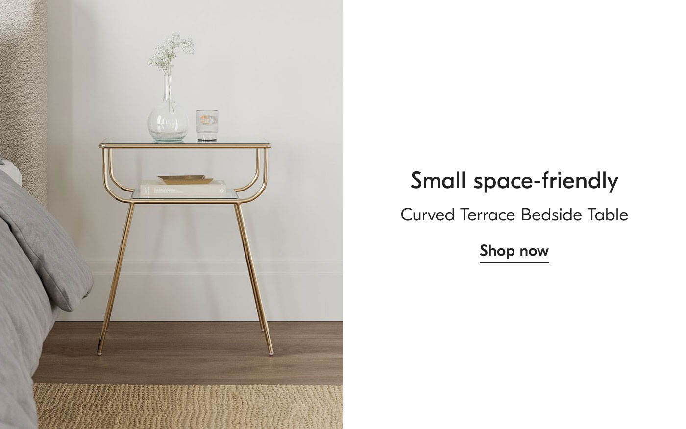 Small space-friendly: Curved Terrace Bedside Table Shop Now