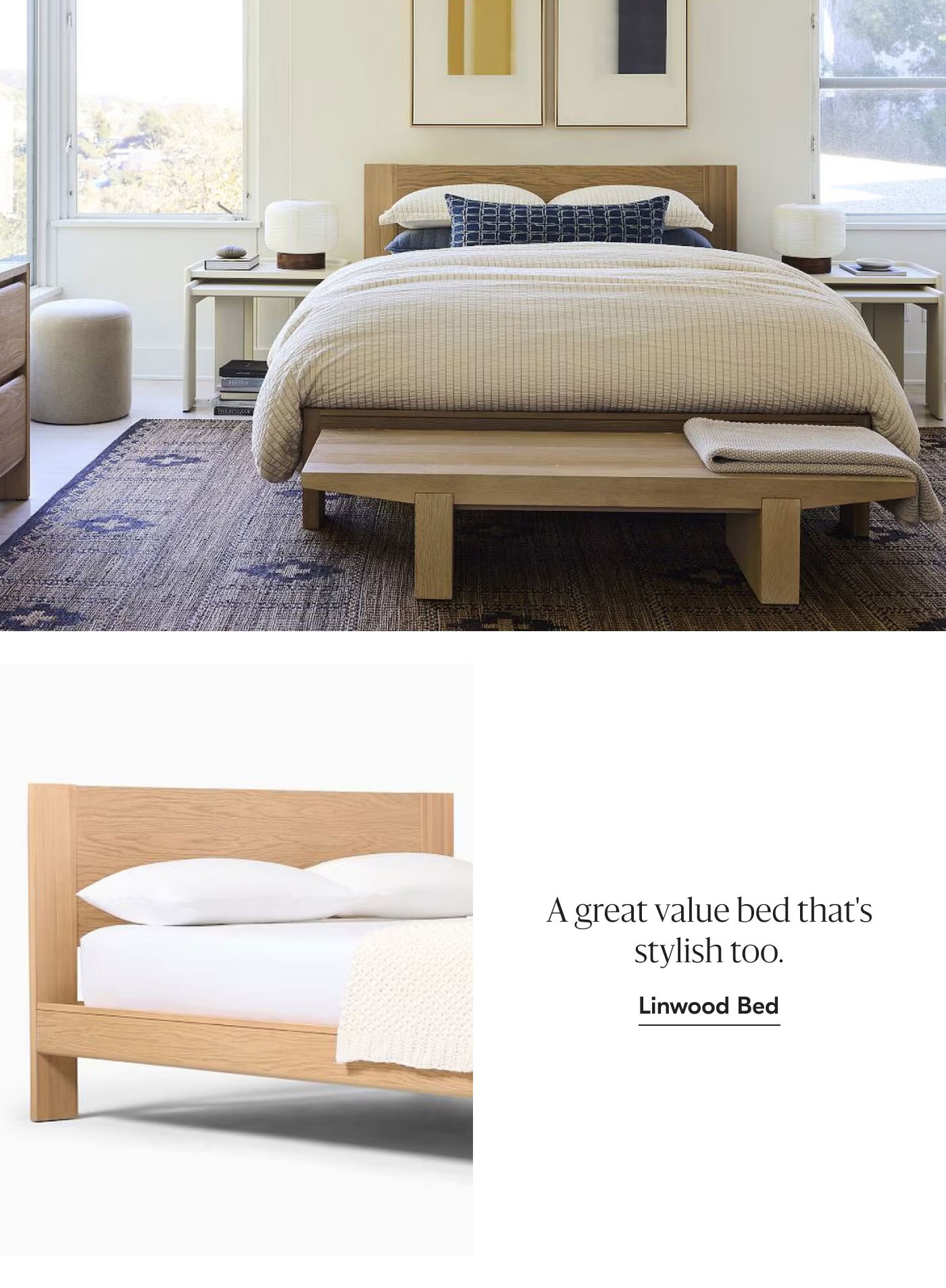 A great value bed that's stylish too. Linwood Bed