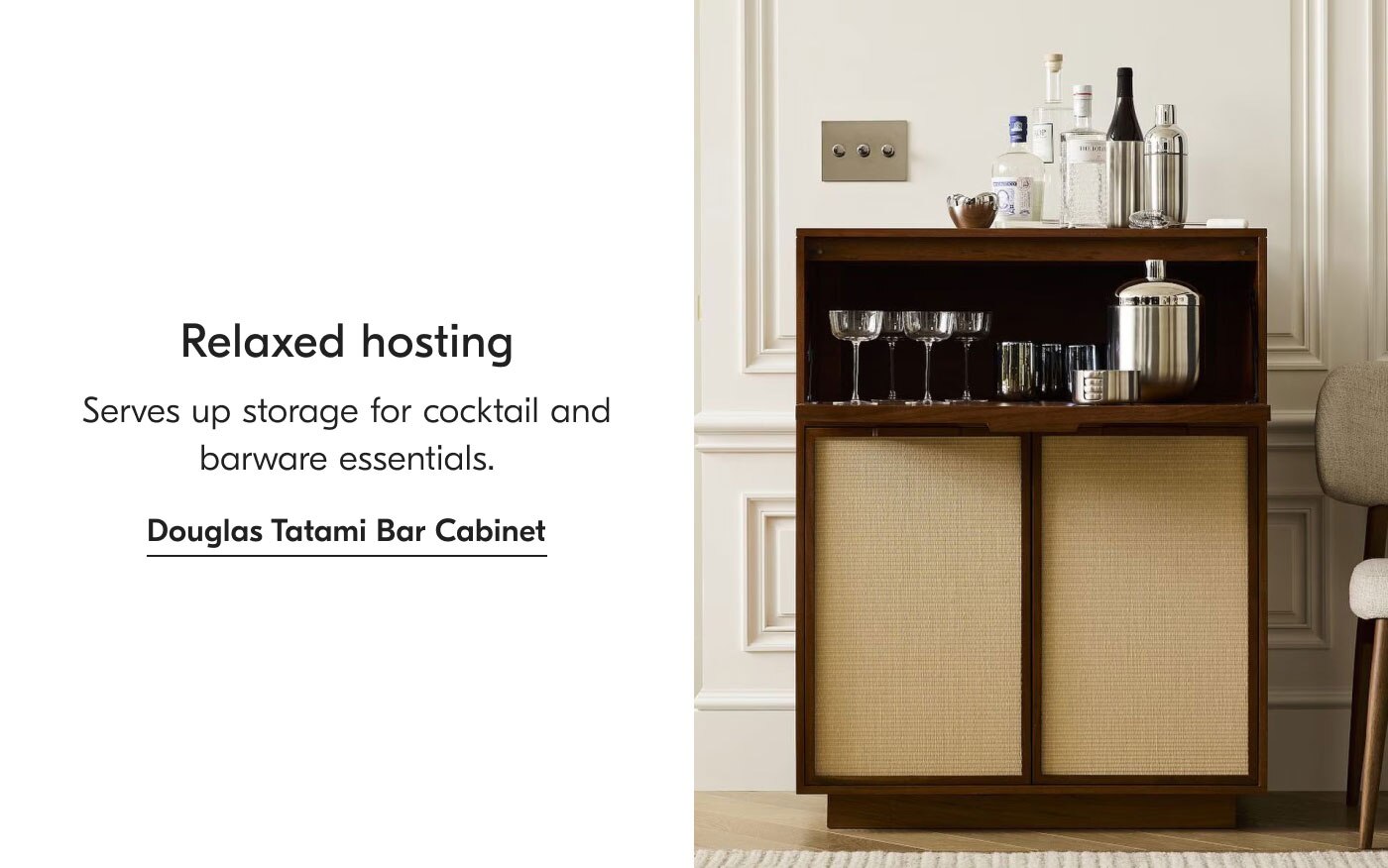 Relaxed hosting - Serves up storage for cocktail and barware essentials. Douglas Tatami Bar Cabinet