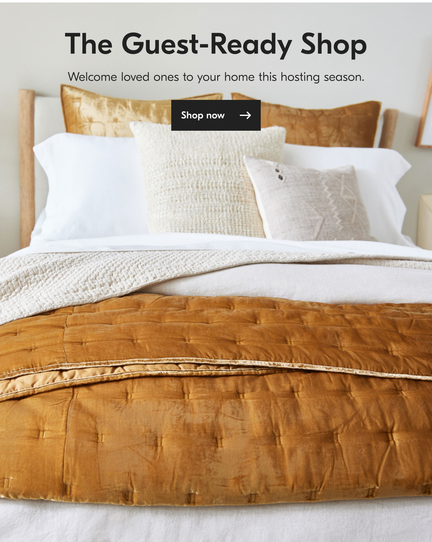 The Guest-Ready Shop - Welcome loved ones to your home this hosting season. Shop now