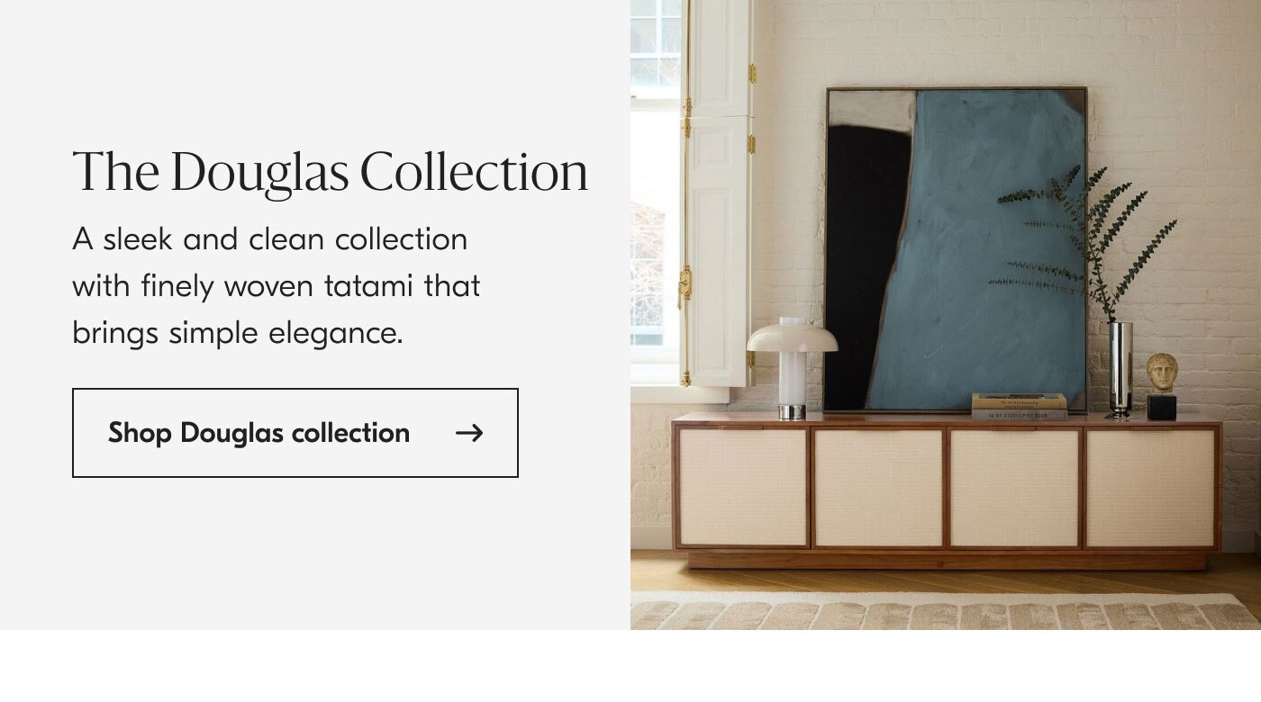 The Douglas Collection - A sleek and clean collection with finely woven tatami that brings simple elegance. Shop Douglas collection