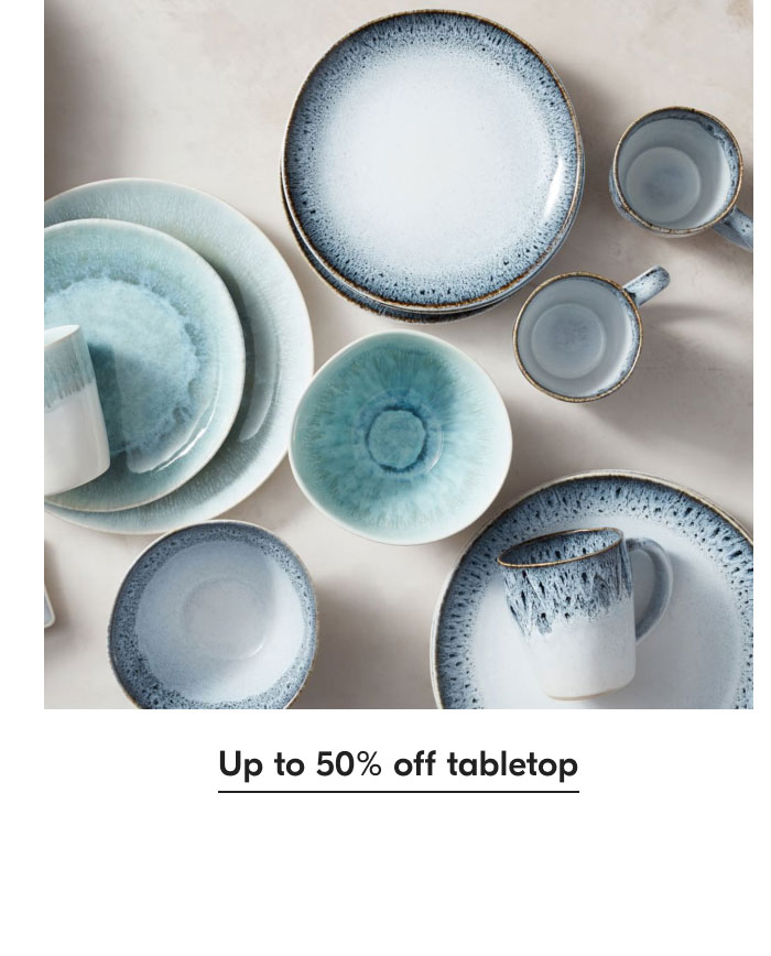Up to 50% off tabletop