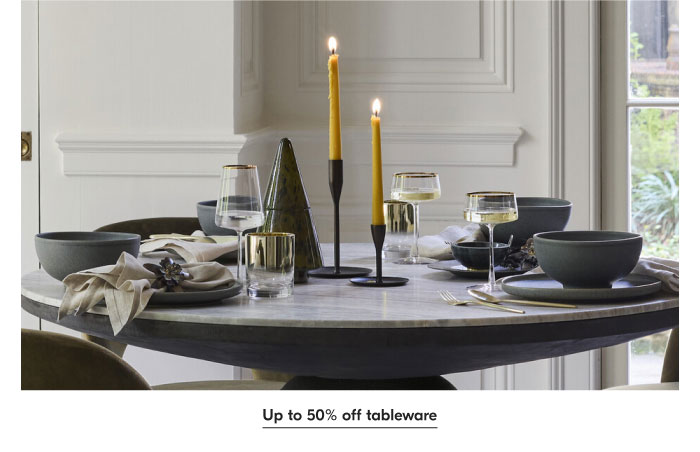 Up to 50% off tableware