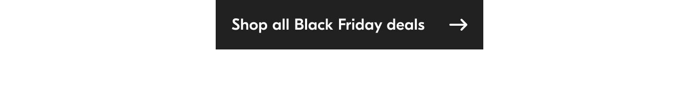 Shop all Black Friday deals