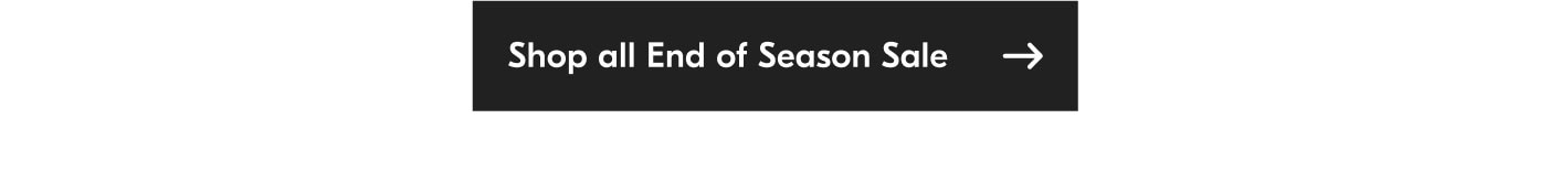 Shop all End of Season Sale