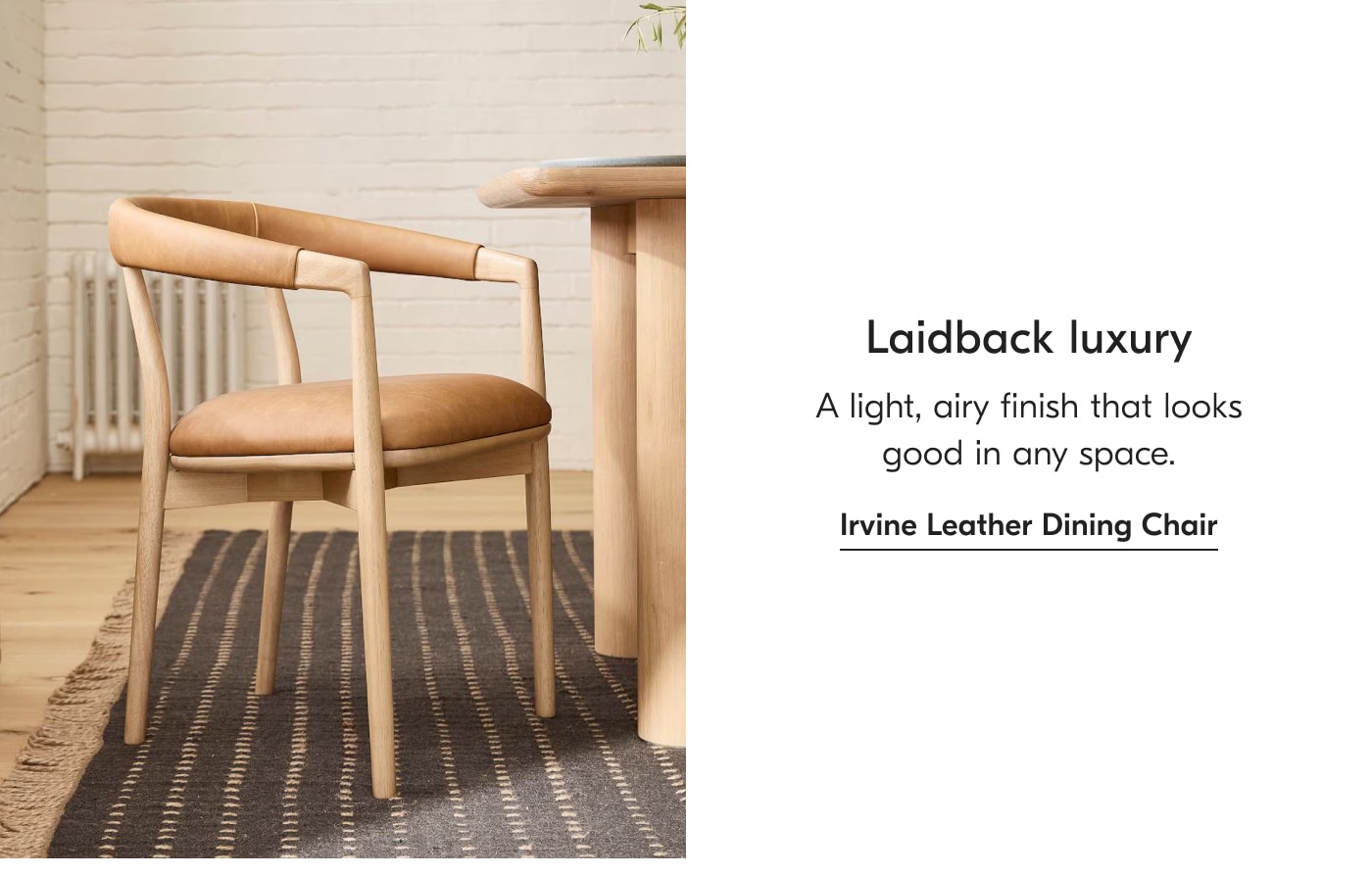 Laidback luxury - Irvine Leather Dining Chair