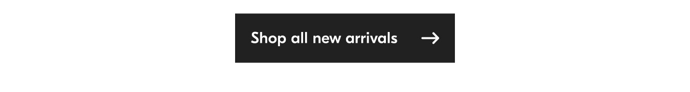 Shop all new arrivals