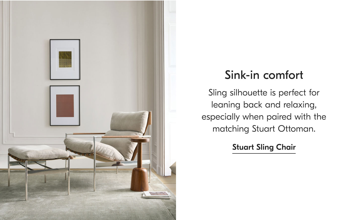 Sink-in comfort - Stuart sling chair