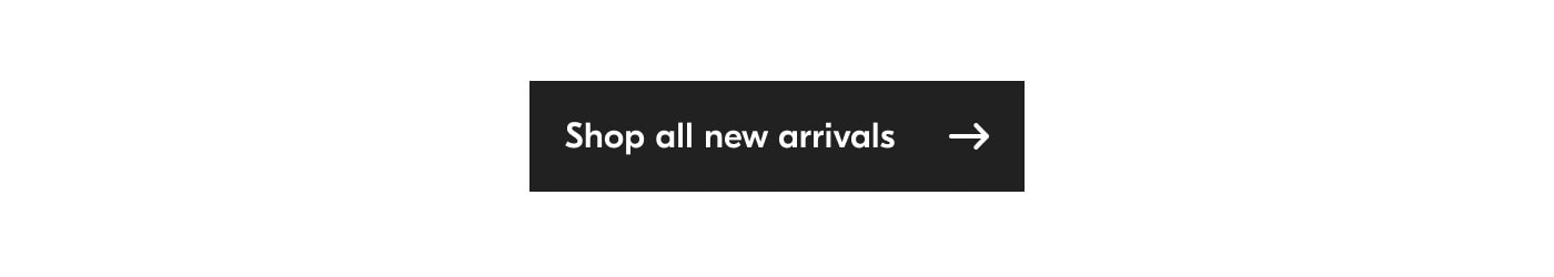Shop all new arrivals