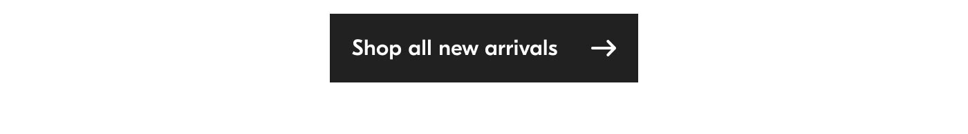 Shop all new arrivals