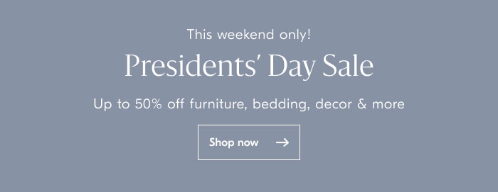 Presidents' Day Sale