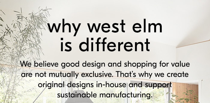why west elm is different