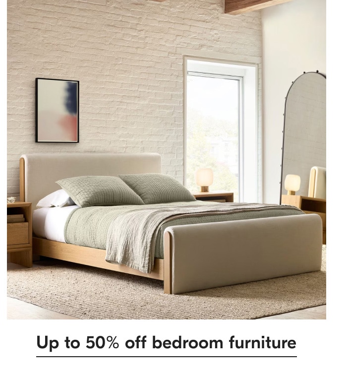 Up to 50% off bedroom furniture
