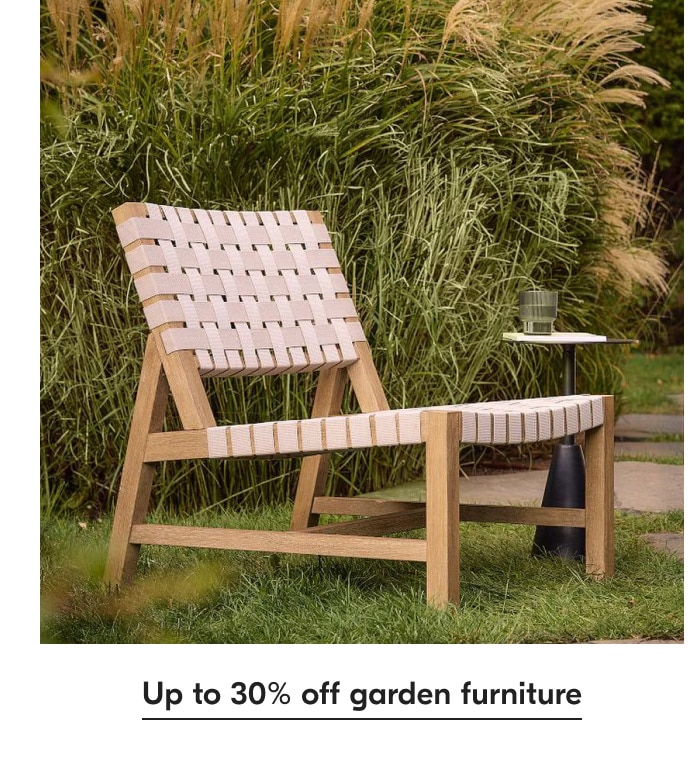Up to 20% off garden furniture