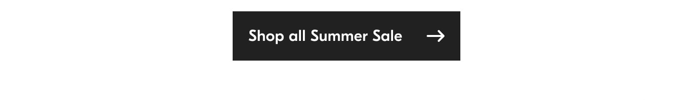 Shop all Summer Sale
