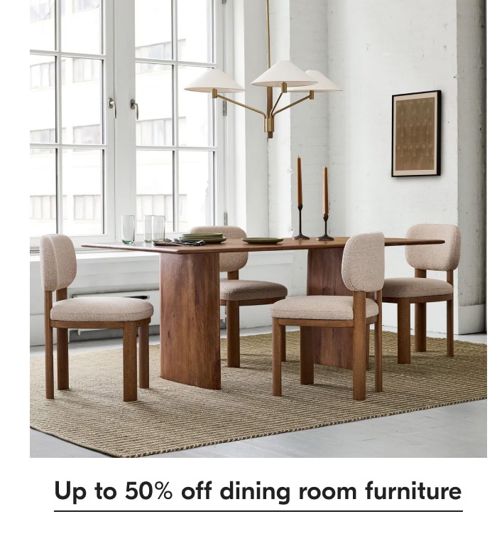 Up to 50% off dining room furniture