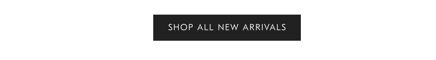 Shop all new arrivals