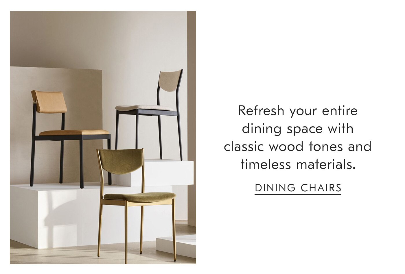 Dining chairs