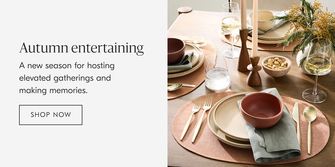 Autumn entertaining - Shop now