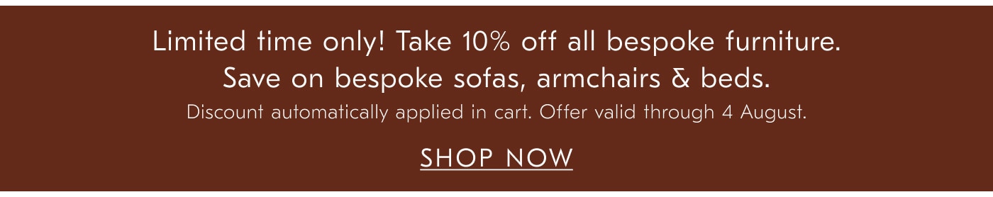 10% off Bespoke Furniture