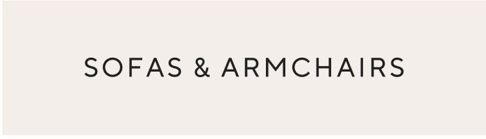 Sofas & Armchairs